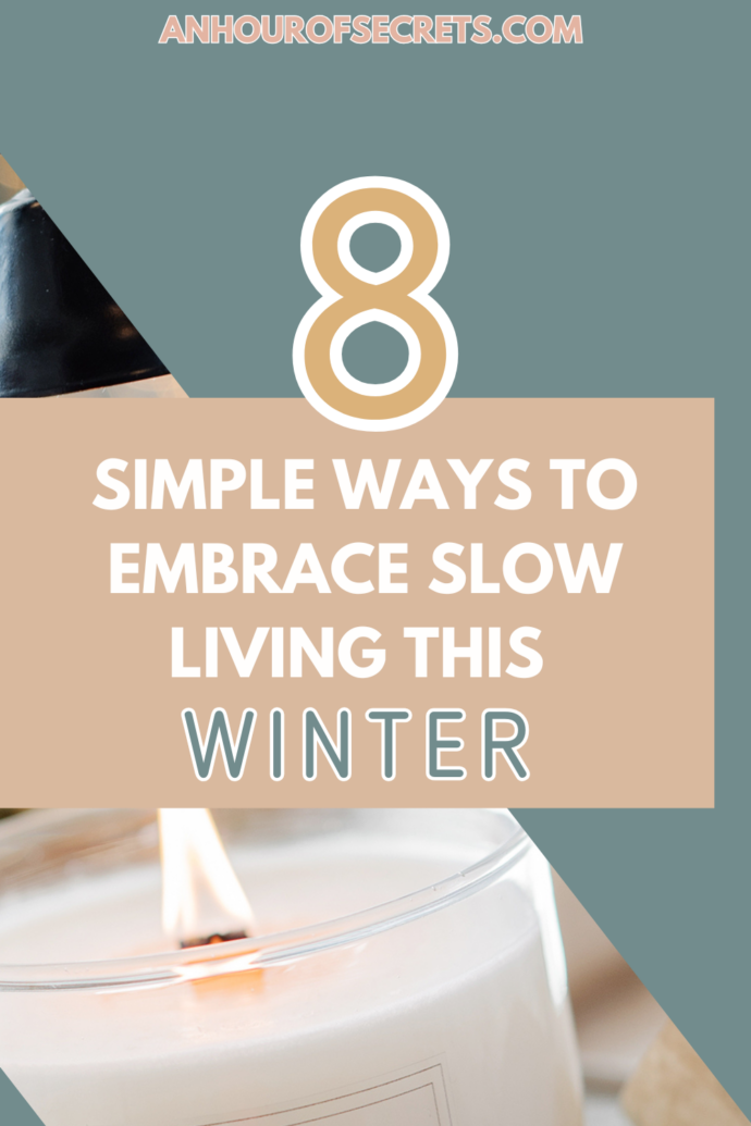 slow living in winter